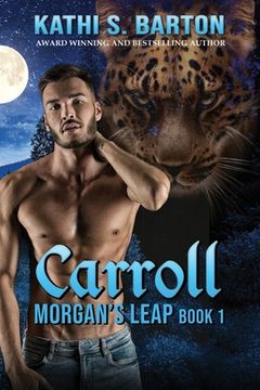 portada Carroll: Morgan's Leap - Leopards Shapeshifter Romance