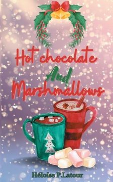 portada Hot chocolate and marshmallows (en Francés)