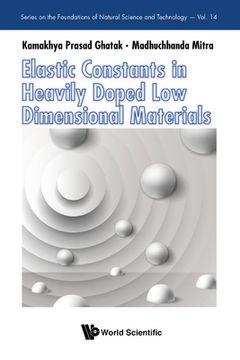 portada Elastic Constants in Heavily Doped Low Dimensional Materials (en Inglés)