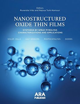 portada Nanostructured Oxide Thin Films Synthesized by Spray Pyrolysis. Characterizations and Applications (en Inglés)