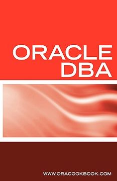 portada oracle dba interview questions, answers, and explanations: oracle database administrator certification review (en Inglés)
