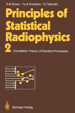 portada principles of statistical radiophysics 2: correlation theory of random processes
