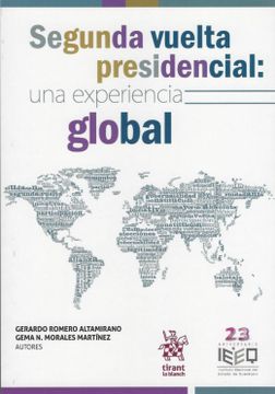 portada Segunda Vuelta Presidencial: Una Experiencia Global