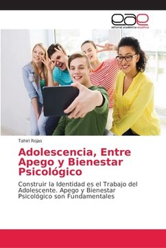 portada Adolescencia, Entre Apego y Bienestar Psicológico (in Spanish)