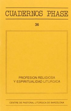 portada Profesión religiosa y espiritualidad litúrgica (CUADERNOS PHASE)