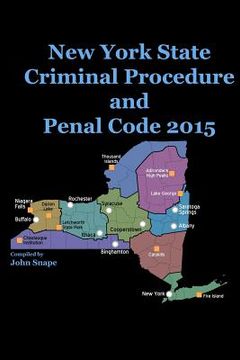 portada New York State Criminal Procedure and Penal Code 2015 (en Inglés)