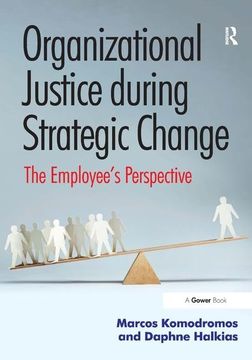 portada Organizational Justice During Strategic Change: The Employee's Perspective (en Inglés)