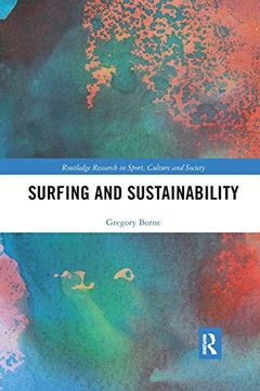 portada Surfing and Sustainability (Routledge Research in Sport, Culture and Society) (in English)