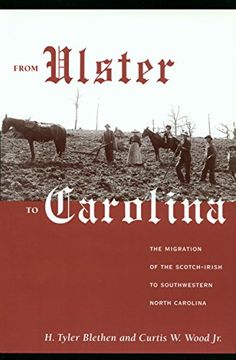 portada From Ulster to Carolina: The Migration of the Scotch-Irish to Southwestern North Carolina (en Inglés)