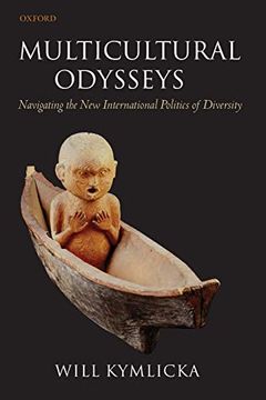 portada Multicultural Odysseys: Navigating the new International Politics of Diversity (in English)