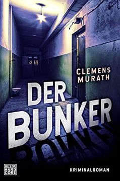 portada Der Bunker: Kriminalroman (Frank-Bosman 2) (Die Frank-Bosman-Serie, Band 2) (en Alemán)