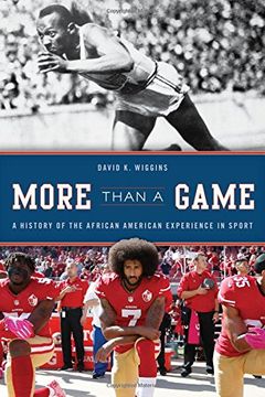 portada More Than a Game: A History of the African American Experience in Sport (The African American Experience Series) (en Inglés)