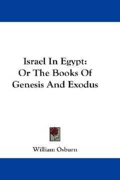 portada israel in egypt: or the books of genesis and exodus (en Inglés)