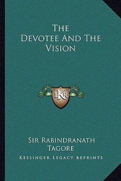 portada the devotee and the vision (en Inglés)