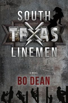 portada South Texas Linemen (en Inglés)
