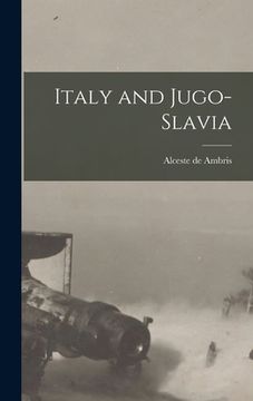 portada Italy and Jugo-Slavia (in English)