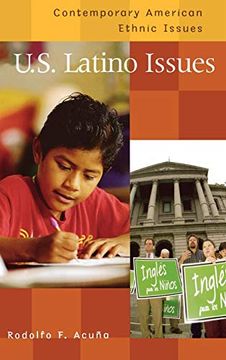 portada U. S. Latino Issues (Contemporary American Ethnic Issues) (en Inglés)