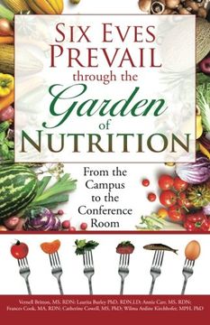 portada Six Eves Prevail through the Garden of Nutrition: From the Campus to the Conference Room