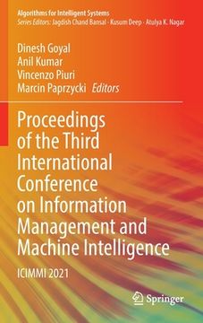 portada Proceedings of the Third International Conference on Information Management and Machine Intelligence: ICIMMI 2021 