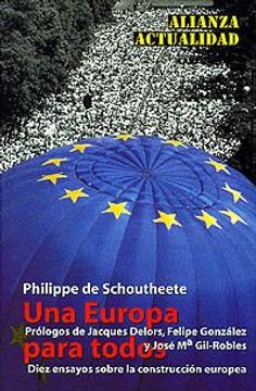 portada Una Europa Para Todos: Diez Ensayos Sobre la Construcción Europea (Alianza Actualidad (Aact. ))