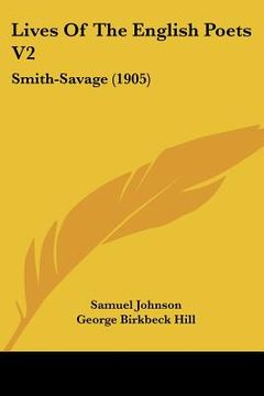 portada lives of the english poets v2: smith-savage (1905) (en Inglés)