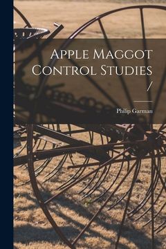 portada Apple Maggot Control Studies / (en Inglés)