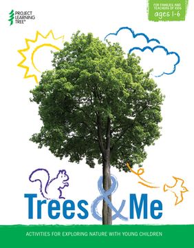 portada Trees & Me: Activities for Exploring Nature with Young Children (en Inglés)