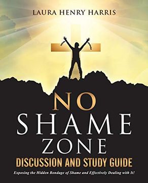 portada No Shame Zone Discussion and Study Guide (in English)