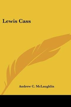 portada lewis cass (en Inglés)