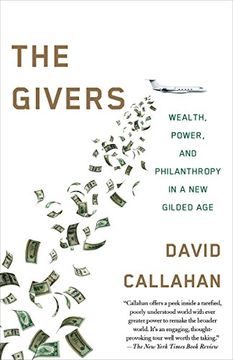 portada The Givers: Money, Power, and Philanthropy in a new Gilded age (en Inglés)