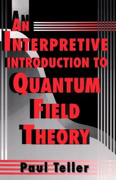 portada An Interpretive Introduction to Quantum Field Theory (in English)