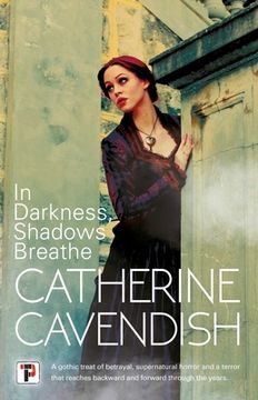 portada In Darkness, Shadows Breathe (in English)