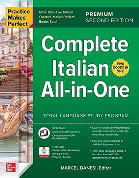 portada Practice Makes Perfect: Complete Italian All-In-One, Premium Second Edition (in English)