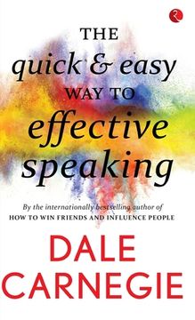 portada The Quick & Easy Way To Effective Speaking (en Inglés)
