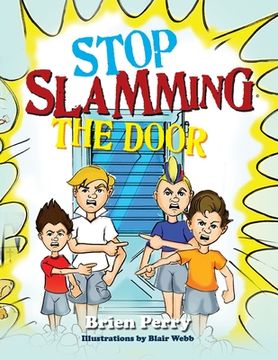 portada Stop Slamming The Door (en Inglés)