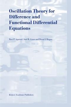 portada oscillation theory for difference and functional differential equations (en Inglés)