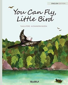 portada You can Fly, Little Bird (in English)