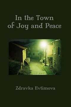 portada In the Town of Joy and Peace (en Inglés)