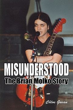 portada Misunderstood - the Brian Molko Story (en Inglés)