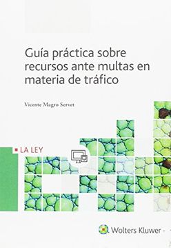 Guía práctica sobre recursos ante multas en materia de tráfico