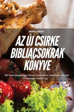 portada AZ Új Csirke Bibliacsokrak Könyve (in Húngaro)