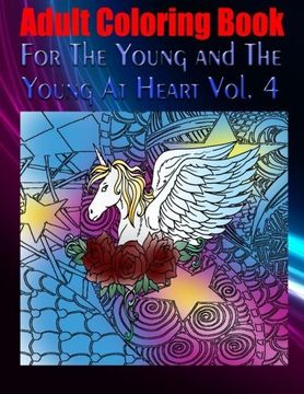 portada Adult Coloring Book For The Young and The Young At Heart Vol. 4: Mandala Coloring Book