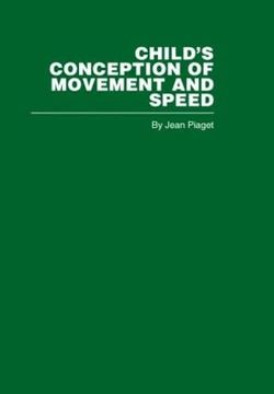 portada Child's Conception of Movement and Speed (en Inglés)