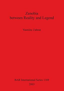 portada Zenobia Between Reality and Legend (Bar International Series) (in English)