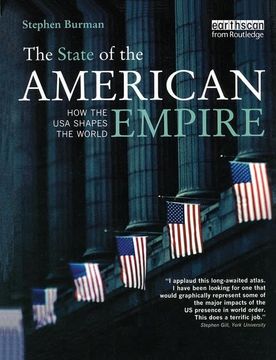 portada The State of the American Empire: How the USA Shapes the World