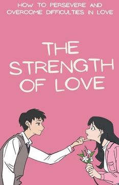 portada The Strength of Love (en Inglés)