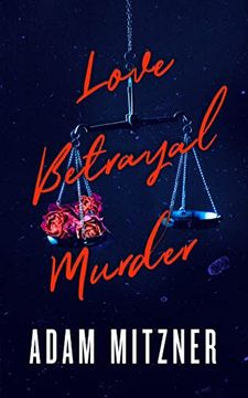 portada Love Betrayal Murder (en Inglés)