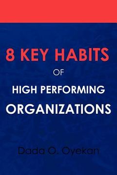 portada 8 key habits of high - performing organizations (en Inglés)