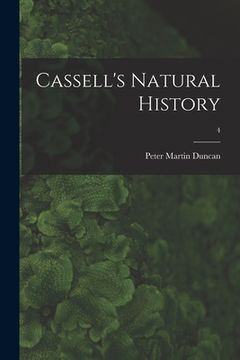 portada Cassell's Natural History; 4 (in English)