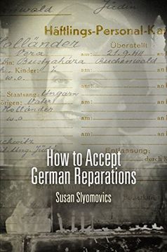 portada How to Accept German Reparations (Pennsylvania Studies in Human Rights) (en Inglés)